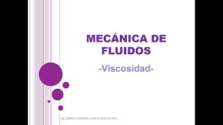 Viscosidad  Clase Mecánica de Fluidos [upl. by Arytal]