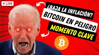 🔴 DIRECTO  INFLACIÓN IPC y Datos de Empleo HOY ➤ CUIDADO con Bitcoin AQUÍ [upl. by Anirtik835]