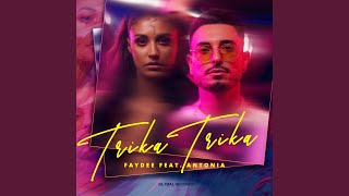 Trika Trika feat Antonia [upl. by Nate]