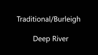 Traditional Burleigh Deep River [upl. by Ruffo548]