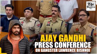 Moga Punjab Ajay Gandhi SSP Moga Press Conference on Gangster Lawrence Bishnoi [upl. by Brunhild199]