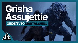 GUIDETUTO MORTAL SHELL BOSS † Grisha Assujettie † FR [upl. by Yalhsa]