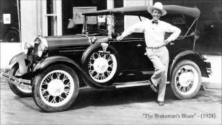 The Brakemans Blues by Jimmie Rodgers 1928 [upl. by Eves343]