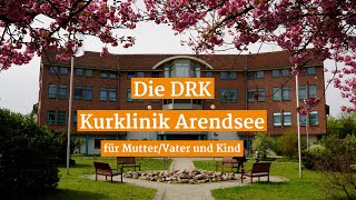 DRK Kurklinik Arendsee für MutterVater und Kind [upl. by Shiff]