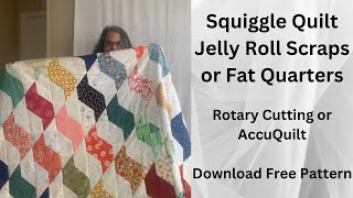 🍬🧩 Squiggle Scrap Quilt  Jelly Rolls  Fat Quarters  Rotary Cutting  AccuQuilt [upl. by Annej]