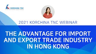 The advantage for import and export trade industry in Hong Kong [upl. by Najram170]