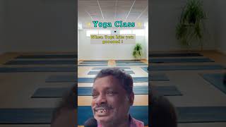 1st Yoga experience yoga funny comedy yogapractice yogamotivation shorts viral youtubeshorts [upl. by Chadburn]