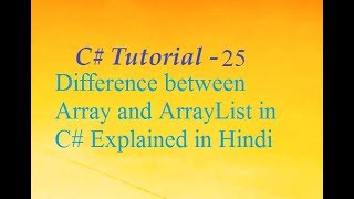 Difference between Array and ArrayList in C Explained in Hindi [upl. by Dud346]