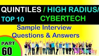 QUINTILES IMS  HIGH RADIUS  CYBERTECH SYSTEMS Top most interview questions and answers [upl. by Nimrak]