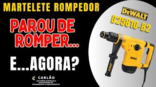 Martetete Rompedor DEWALT D25810  B2 Parou de Romper……E AGORA [upl. by Sualk199]