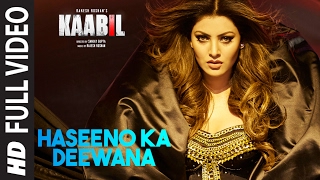 Haseeno Ka Deewana Full Video Song  Kaabil  Hrithik Roshan Urvashi Rautela  Raftaar amp Payal Dev [upl. by Eneleh]