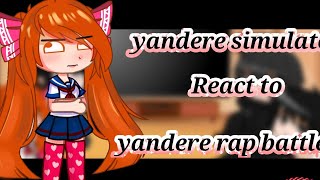 yandere sim react to yandere rap battles  gacha club  reaction vid READ THE DESCRIPTION ✨ [upl. by Atnad93]