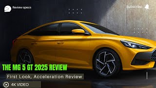 The New MG 5 GT 2025 Review [upl. by Eirol]