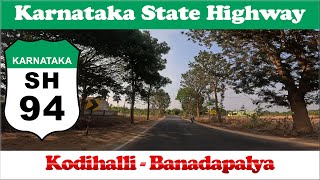 Karnataka SH 94  Kodihalli  Banadapalya [upl. by Hammel]