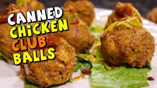 Canned Chicken Club Balls  Cheap High Protein Recipe [upl. by Enened782]