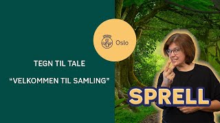 Hei og velkommen til samling 🎵 Tegn til tale [upl. by Lusa]