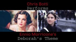 Chris Botti performs Ennio Morricones Deborahs Theme [upl. by Adleremse647]