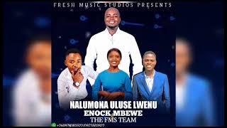 ENOCK MBEWE amp THE FMS TEAM NALUMONA ULUSE LWENU 2023 [upl. by Eigger]