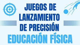 JUEGOS de PRECISIÓN para EDUCACIÓN FÍSICA educacionfisica educaçãofísica physicaleducation juego [upl. by Felike45]