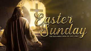 Easter Sunday The Resurrection of the Lord March 31 2024 [upl. by Ahtelra]