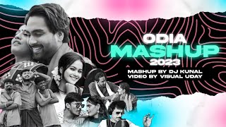 ODIA MASHUP 2023  Lajo Maina  Nai Separi  DJ Kunal  Visual Uday [upl. by Miller]