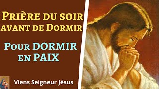 Prière du soir pour dormir en paix  Prière catholique avant de dormir pour une nuit tranquille [upl. by Hedda]