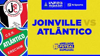 LNF mrJackbet 2023 Atlântico x Joinville  Final [upl. by Pollard765]