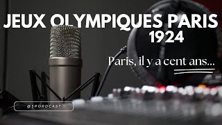 Jeux Olympiques 1924  Paris il y a cent ans [upl. by Zerdna750]