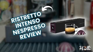 Discovering the NEW Ristretto Intenso Pod  Nespresso Review by Coffee Holli [upl. by Ogden28]