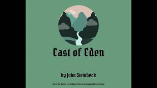 East of Eden Chapter 1214 [upl. by Harv957]