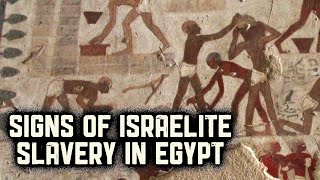 Signs of Israelite Slavery in Egypt  The Exodus [upl. by Ayekel]