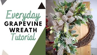 Year Round Everyday Grapevine Wreath Tutorial [upl. by Tattan]