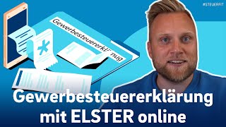 Gewerbesteuererklärung mit ELSTER online  ELSTER online Tutorial zur Steuererklärung 2024 [upl. by Kizzee]