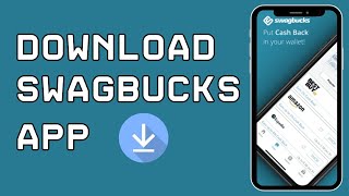 How to Download Swagbucks App 2024 [upl. by Saunderson86]