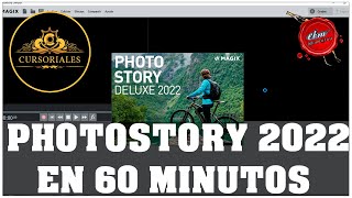 APRENDA A USAR MAGIX PHOTOSTORY DELUXE 2022 EN 60 MINUTOS [upl. by Kalagher]