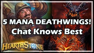 5 MANA DEATHWINGS Chat Knows Best  Boomsday  Hearthstone [upl. by Aicilaf]