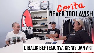 THE SNKRS  CERITA NEVER TOO LAVISH CUSTOMIZER BARANG HYPE TERSUKSES DI INDONESIA [upl. by Nwhas508]