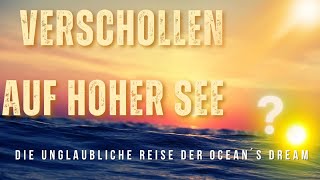 Verschollen auf hoher See  Eine fatale Segelyacht Reise [upl. by Snevets]