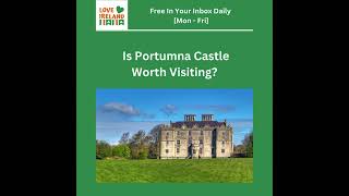 Is Portumna Castle Worth Visiting [upl. by Ecinert814]