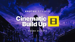 Cinematic Build Up Sound Effects  100 Royalty Free  No Copyright Strikes [upl. by Halliday]