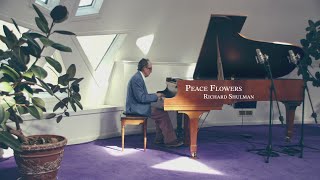 Richard Shulman  Peace Flowers  Spring Equinox Piano Meditations [upl. by Harday]