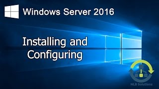 01 How to install Windows Server 2016 Step by Step guide [upl. by Kealey]