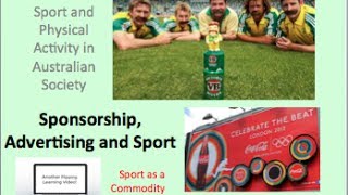 PDHPE HSC  Sport and Physical Activity in Australian Society  Sponsorship advertising and sport [upl. by Macur]