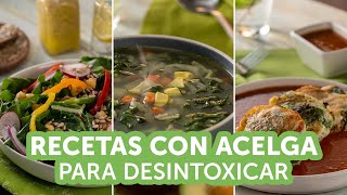 Recetas con acelga para desintoxicar  Recetas kiwilimón [upl. by Hallee]