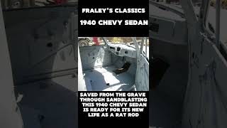 Fraleys Classics 1940 Chevy Sedan [upl. by Lancey]