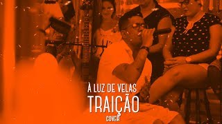 I Love Pagode  Traição Cover  Vitinho  À Luz de Velas [upl. by Hirza]