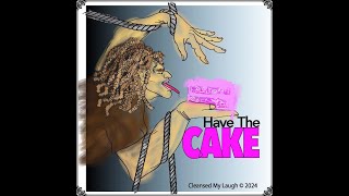 HAVE THE CAKE  The 2nd Album [upl. by Nivek92]