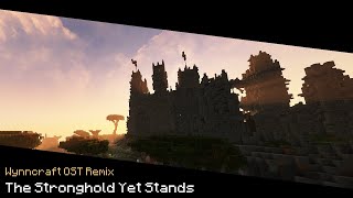 Wynncraft OST Remix  The Stronghold Yet Stands Skiens Island [upl. by Nordgren]