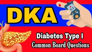 DKA  DIABETES TYPE 1  NURSING BOARD EXAM [upl. by Spring692]