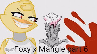 Foxy x Mangle part 6 blood warning [upl. by Arnst]